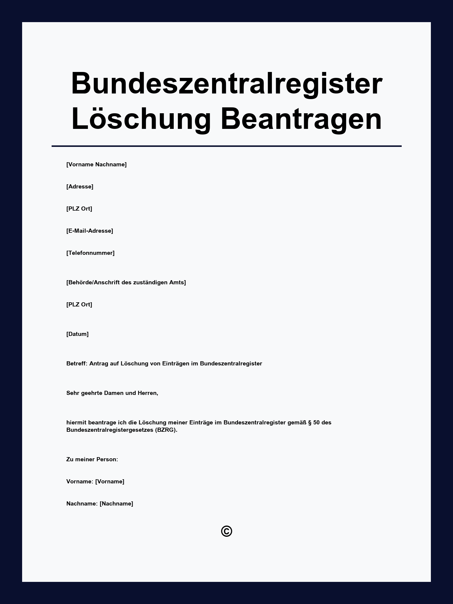 Bundeszentralregister Löschung Beantragen Muster